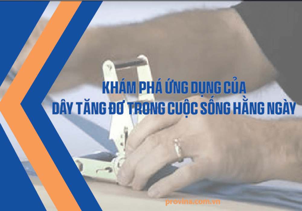 Khám Phá Ứng Dụng Dây Tăng Đơ Trong Cuộc Sống Hàng Ngày