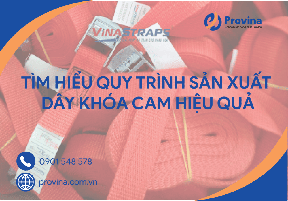 Tìm Hiểu Quy Trình Sản Xuất Dây Khóa Cam Hiệu Quả