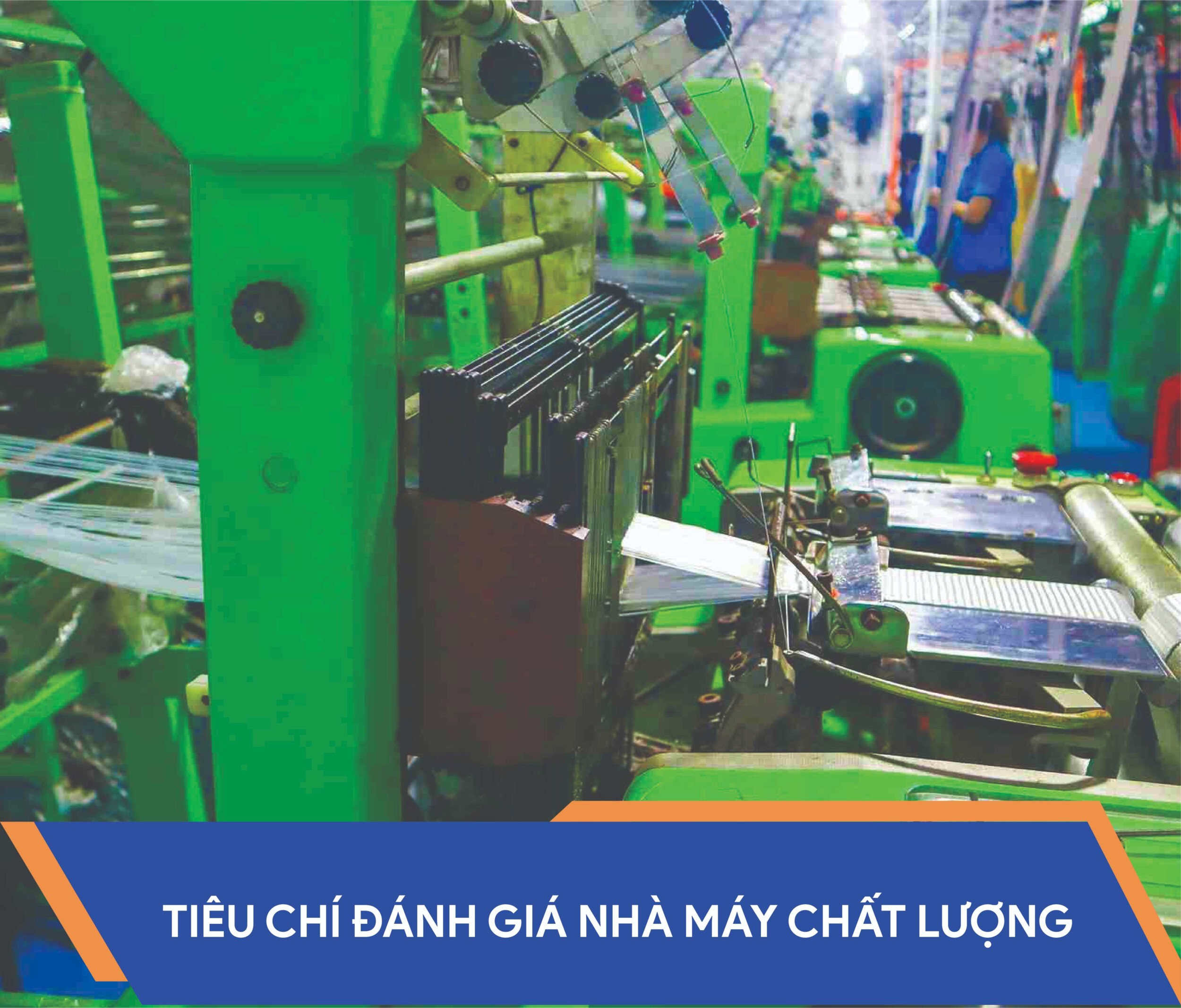 tieu-chi-danh-gia-nha-may-san-xuat-day-tang-do